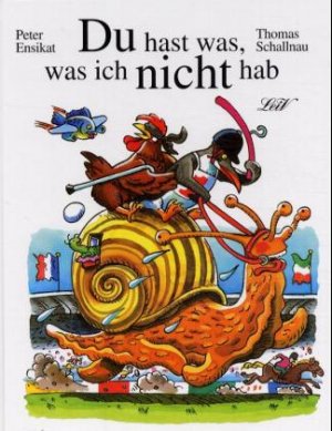 ISBN 9783896030689: Du hast was, was ich nicht hab