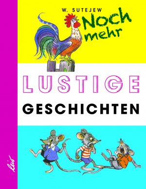 ISBN 9783896035271: Noch mehr lustige Geschichten | Wladimir Sutejew | Buch | 160 S. | Deutsch | 2018 | LeiV Buchhandels- u. Verlagsanst. | EAN 9783896035271