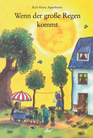 ISBN 9783896035554: Wenn der große Regen kommt