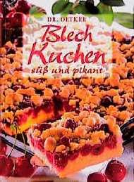 ISBN 9783896042675: Dr. Oetker Blechkuchen süß und pikant