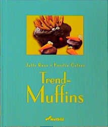 gebrauchtes Buch – Trend-Muffins