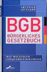 ISBN 9783896043634: BGB. Bürgerliches Gesetzbuch. Mit wichtigen Zusatzbestimmungen.