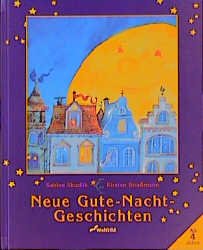 gebrauchtes Buch – Sabine Skudlik – Neue Gute- Nacht- Geschichten