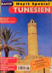 ISBN 9783896074744: Tunesien. Hayit Spezial. Märchen aus 1001 Nacht. Hauptstadt Tunis