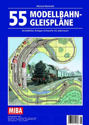 ISBN 9783896102256: 55 Modellbahn-Gleispläne - Vorbildliche Anlagen-Entwürfe für jedermann