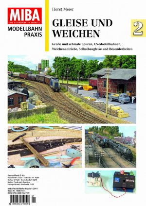 Gleises und Weichen 2 Miba Modellbahn Praxis Heft  1/2011 