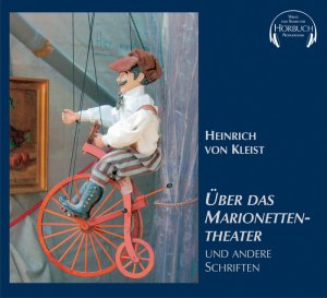 ISBN 9783896143761: Über das Marionetten-Theater & andere Schriften (Sprecher: Hans Eckardt)