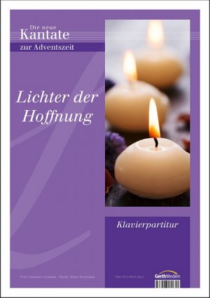 ISBN 9783896151841: Lichter der Hoffnung. Adventskantate - Klavierausgabe