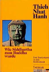 ISBN 9783896201300: Wie Siddhartha zum Buddha wurde