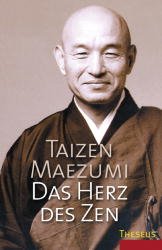 ISBN 9783896201836: Das Herz des Zen