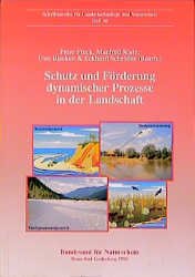 ISBN 9783896241115: Schutz und Förderung dynamischer Prozesse in der Landschaft