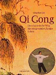 ISBN 9783896314147: Qi Gong – Der chinesische Weg für ein gesundes, langes Leben