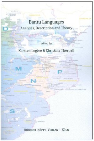 ISBN 9783896457059: Bantu Languages - Analyses, Description and Theory