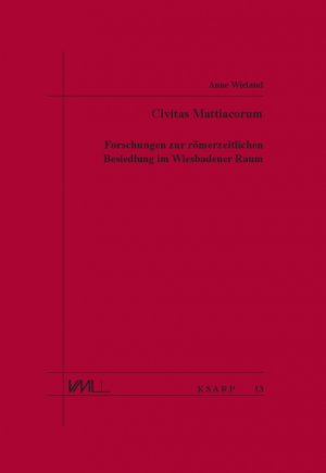 ISBN 9783896461414: Civitas Mattiacorum - Forschungen zur römerzeitlichen Besiedlung im Wiesbadener Raum