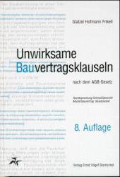 neues Buch – Glatzel Hofmann Frikell – Unwirksame Bauvertragsklauseln