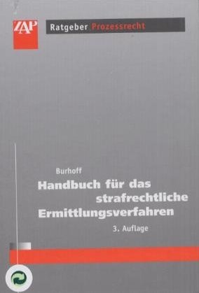 ISBN 9783896551269: Handbuch für das strafrechtliche Ermittlungsverfahren