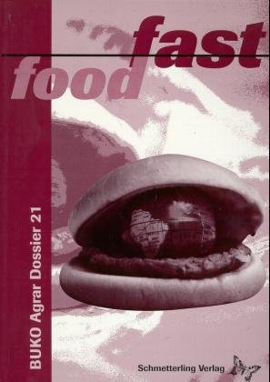 ISBN 9783896570031: Fast Food