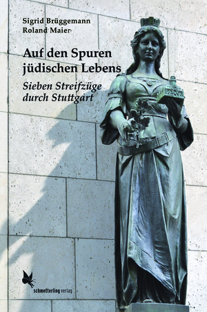 ISBN 9783896571441: Auf den Spuren jüdischen Lebens – Sieben Streifzüge durch Stuttgart