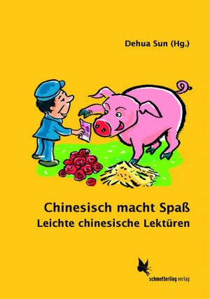 ISBN 9783896574473: Chinesisch macht Spaß - Leichte chinesische Lektüren