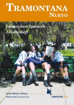 ISBN 9783896579119: Tramontana Nuevo – Intensivkurs Spanisch Lösungsheft