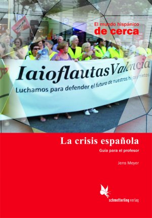 ISBN 9783896579195: La crisis española – Lehrerhandreichung