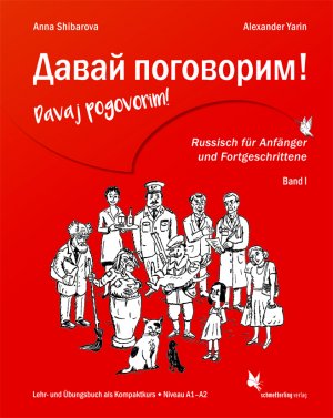 ISBN 9783896579508: Davaj pogovorim! – Russisch für Anfänger und Fortgeschrittene, Band 1