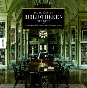 ISBN 9783896601803: Die schönsten Bibliotheken der Welt