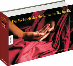 ISBN 9783896601889: Die Weisheit des Buddhismus - Tag für Tag