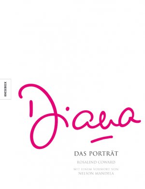 ISBN 9783896602213: Diana : Das Porträt