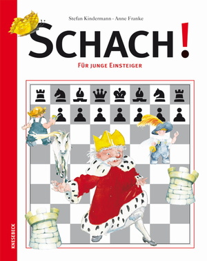 ISBN 9783896603661: Schach! – Für junge Einsteiger