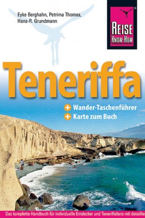 ISBN 9783896622570: Teneriffa + Wandern auf ... + Karte zum Buch