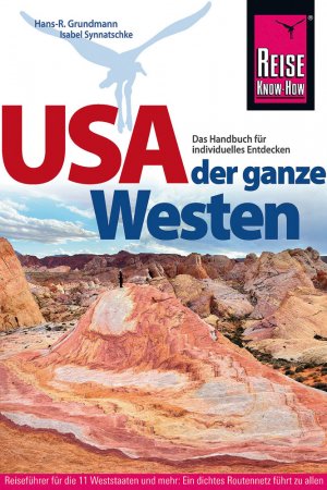 ISBN 9783896622907: USA – der ganze Westen Das Handbuch für individuelles Entdecken