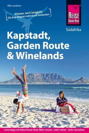 ISBN 9783896625786: Kapstadt, Garden Route und Winelands