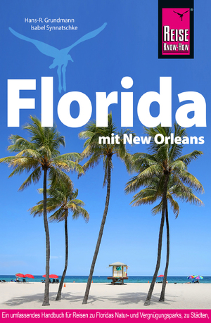 ISBN 9783896627759: Reise Know-How Reiseführer Florida mit New Orleans