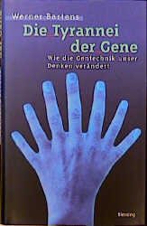 ISBN 9783896670663: Die Tyrannei der Gene