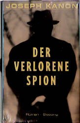 gebrauchtes Buch – Der verlorene Spion Kanon – Der verlorene Spion Kanon, Joseph