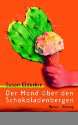 ISBN 9783896671325: Der Mond über den Schokoladenbergen