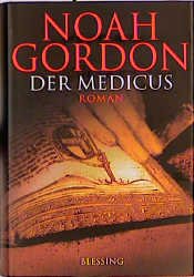 gebrauchtes Buch – Noah Gordon – Der Medicus - Roman