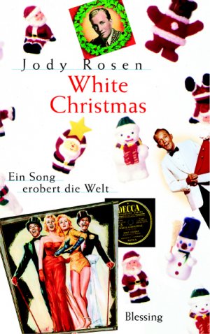 ISBN 9783896671721: White Christmas. Ein Song erobert die Welt