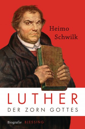 ISBN 9783896675224: Luther - Der Zorn Gottes - Biografie