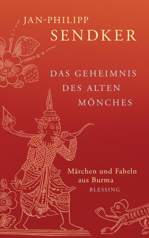 ISBN 9783896675811: Das Geheimnis des alten Mönches - Märchen und Fabeln aus Burma