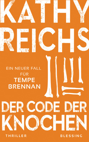 ISBN 9783896677242: Der Code der Knochen - Ein neuer Fall für Tempe Brennan