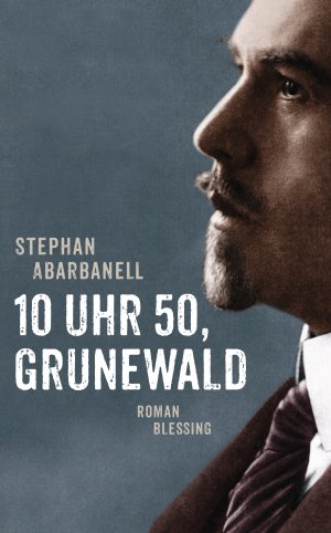 ISBN 9783896677297: 10 Uhr 50, Grunewald: Roman