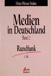 ISBN 9783896690326: Medien in Deutschland Band 2: Rundfunk 1. Teil (ungelesen)