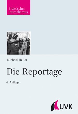 ISBN 9783896693051: Die Reportage