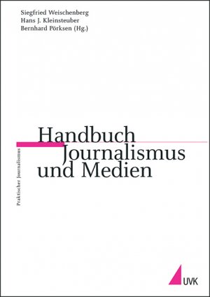 gebrauchtes Buch – Weischenberg Siegfried – Handbuch Journalismus und Medien (Praktischer Journalismus)