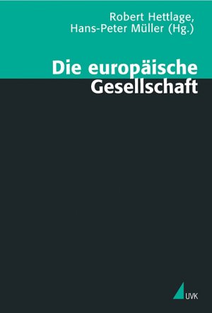 ISBN 9783896695406: Die europäische Gesellschaft