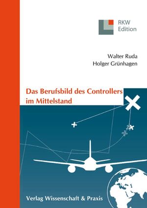 ISBN 9783896734600: Das Berufsbild des Controllers im Mittelstand