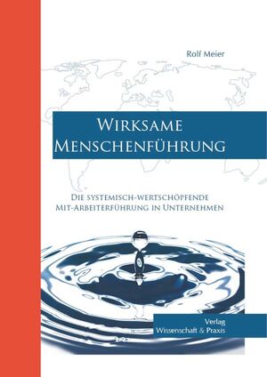 neues Buch – Rolf Meier – Wirksame Menschenführung.