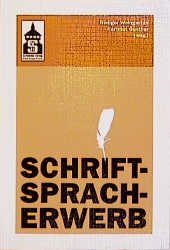 ISBN 9783896760258: Schriftspracherwerb